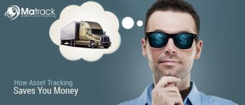 How Asset Tracking Saves You Money?