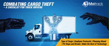 Combating Cargo Theft – A Checklist For Truck Drivers