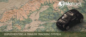 Implementing A Trailer Tracking System
