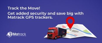 Track The Move! Get Added Security And Save Big With Matrack GPS Trackers