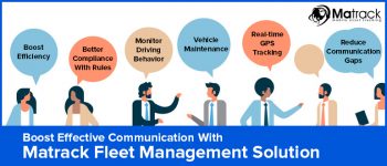 Boost Effective Communication With Matrack Fleet Management Solution