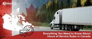Hours of Service Rules in Canada