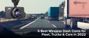 5 Best Wireless Dash Cams For Fleets, Trucks & Cars in 2022