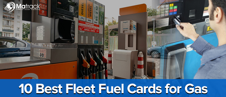 10 Best Fleet Fuel Cards for Gas In 2023