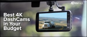 Best 4k Dashcams in Your Budget