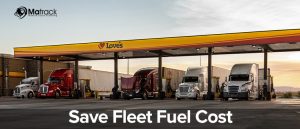 Save Fleet Fuel Costs
