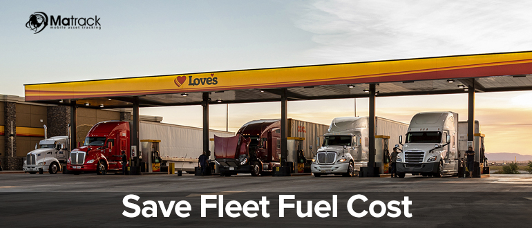 Limit Idling to Save Fleet Fuel Costs – Matrack Insight
