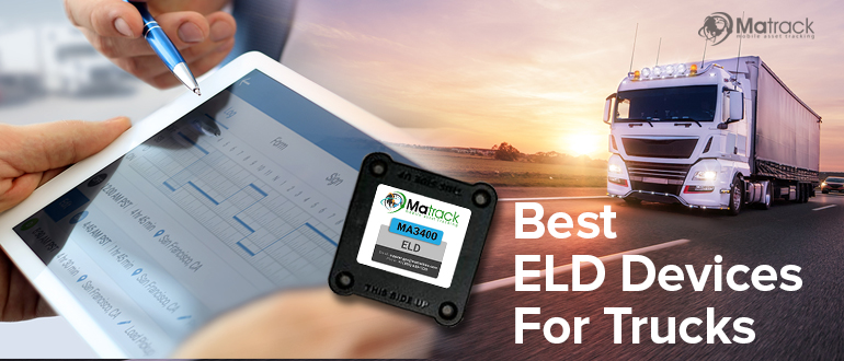 Top 12 Best ELD Devices For Trucks In 2023