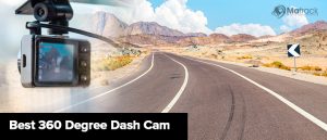 dash cams with 360 degree view