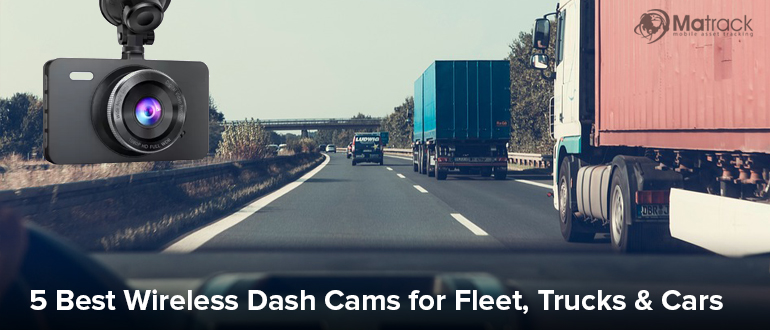 5 best wireless dash cams for fleets trucks cars