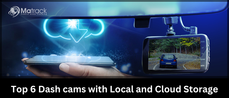 dash cams with local and cloud storage