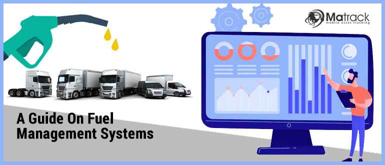 Fuel Management System: A Complete Guide 