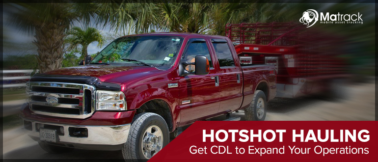 cdl for hotshot hauling