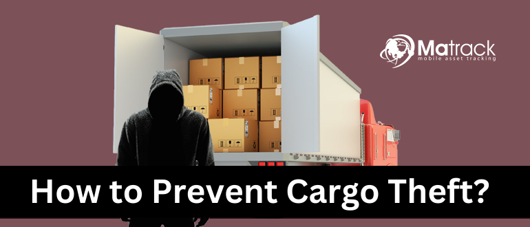 how to prevent cargo theft