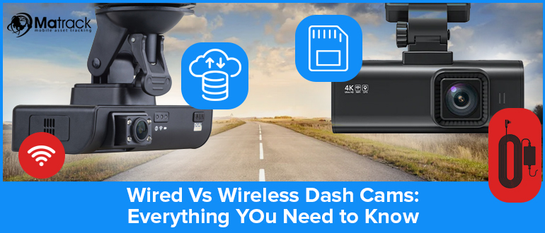 wired vs wireless dash cams