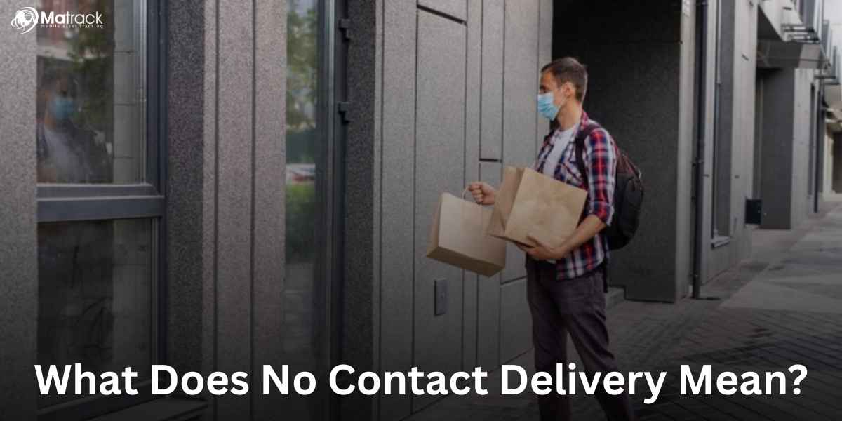 what does no contact delivery mean