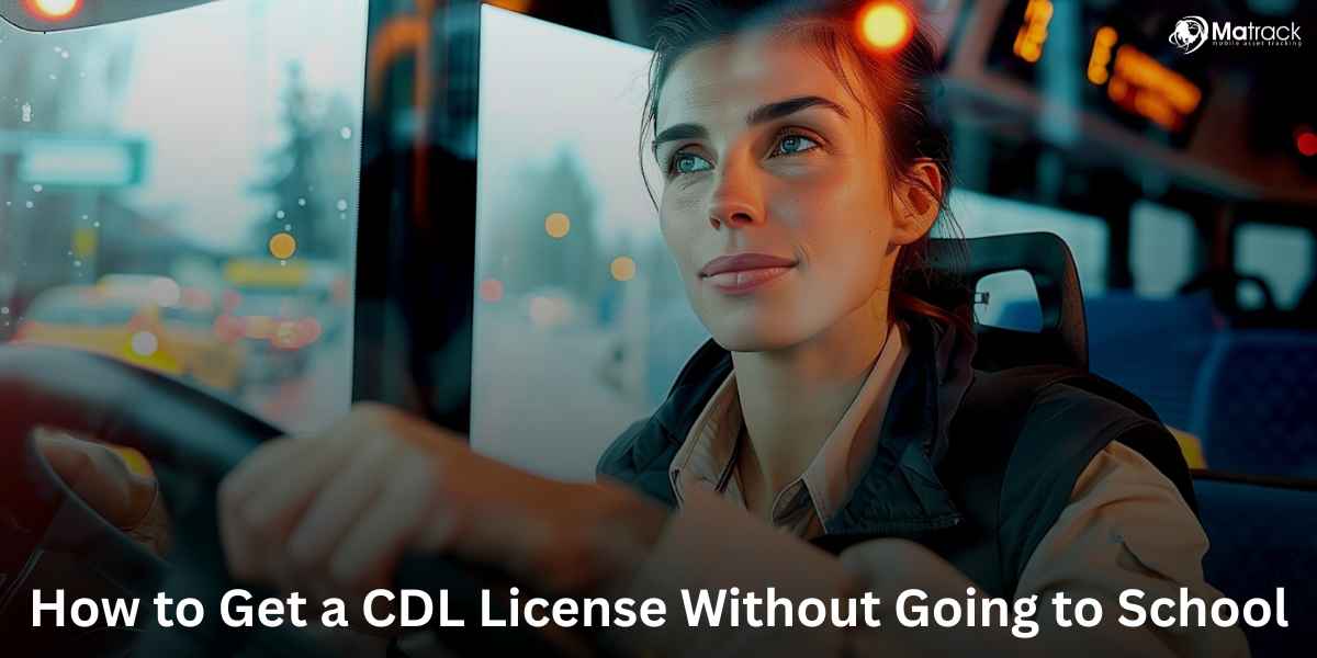 get cdl license without school