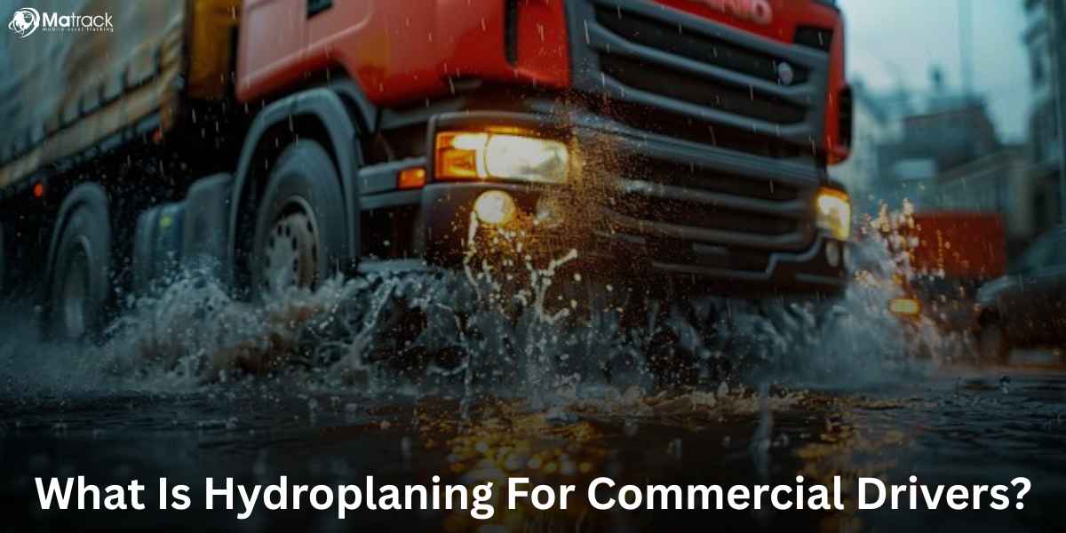 what is hydroplaning for commercial driving