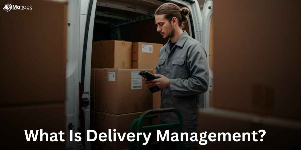 what is delivery management