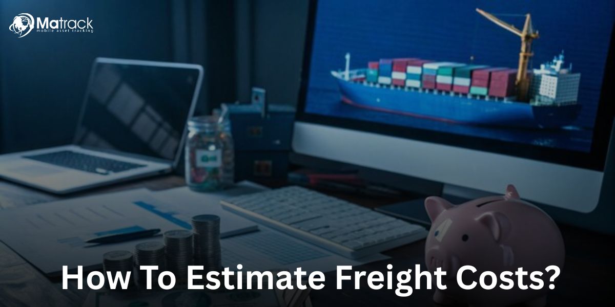 how to estimate freight costs