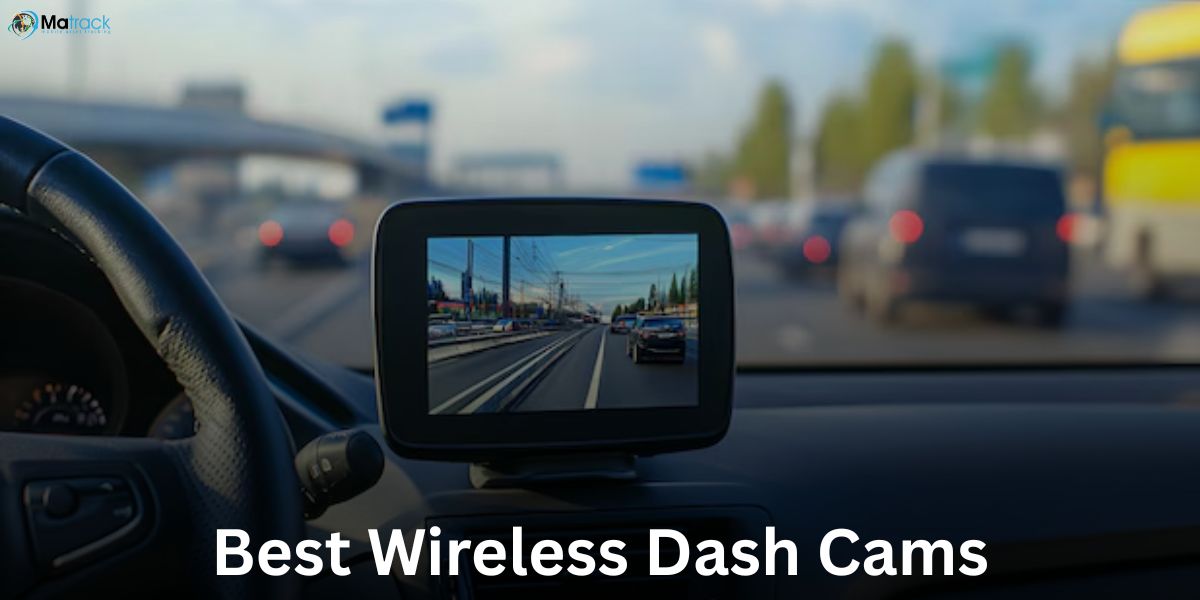 what are the best wireless dash cams