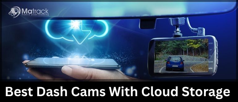 best dash cams with cloud storage